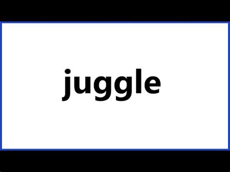 juggle meaning in tamil|juggle meaning in Tamil .